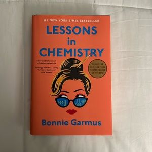 Lessons in Chemistry by Bonnie Garmus